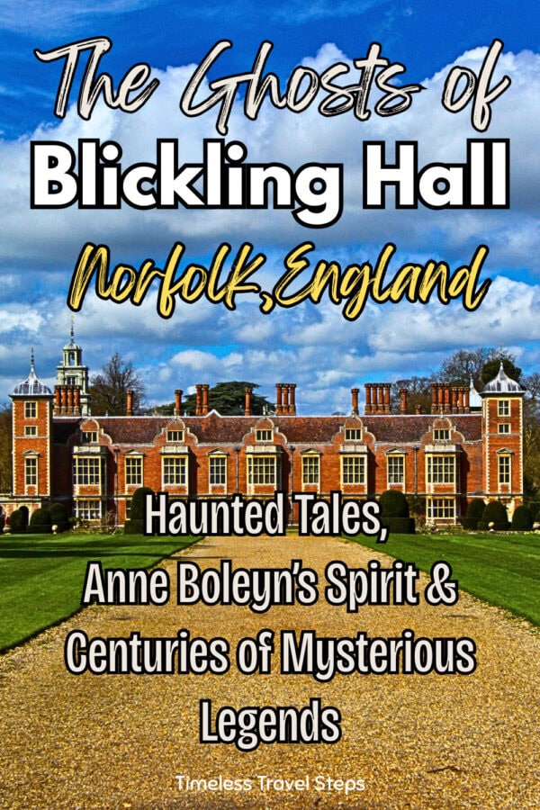 Pinterest Pin graphic for 'Ghosts of Blickling Hall'