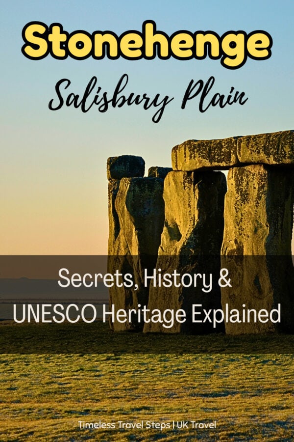 Pinterest pin about the Secrets of Stonehenge - History and Architecture of a UNESCO monument